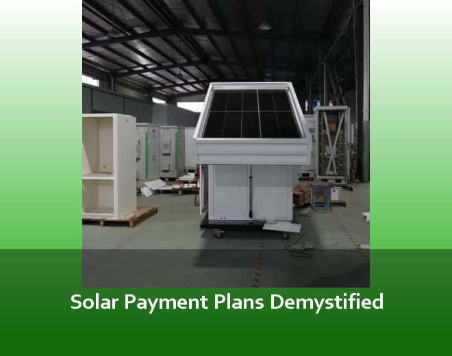 Solar Payment Plans Demystified